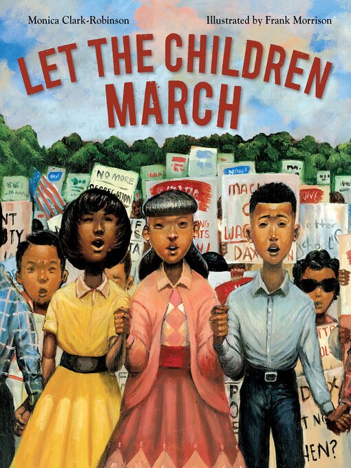 Title details for Let the Children March by Monica Clark-Robinson - Wait list